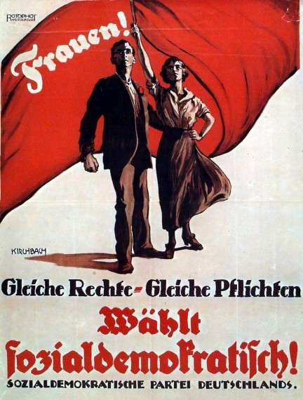Προεκλογική αφίσα του SPD, 1919. "Γυναίκες! Ίσα δικαιώματα - ίσες υποχρεώσεις. Ψηφίστε σοσιαλδημοκρατικά!"