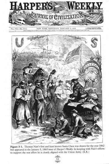 Η πρώτη απεικόμιση του Άη-Βασίλη όπως τον ξέρουμε, στην υπηρεσία της προπαγάνδας του αμερικάνικου εμφυλίου, φορώντας εδώ την αστερόεσσα (1863).