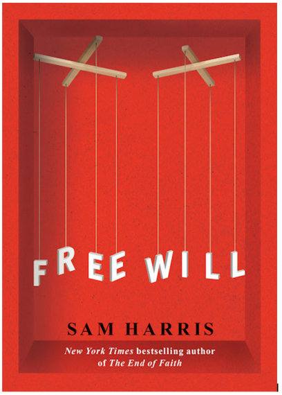 Από πού προέρχονται οι σκέψεις; Είμαστε στ’ αλήθεια οι συγγραφείς τους ή μόνο οι παραλήπτες προηχογραφημένων μηνυμάτων; Με αυτά τα ερωτήματα καταπιάνεται ο Sam Harris στο αμετάφραστο στα ελληνικά «Free Will», ένα μικρό αλλά ‘ενοχλητικό’ βιβλίο, και τις σκέψεις του θα προσπαθήσω να μεταφέρω εδώ.