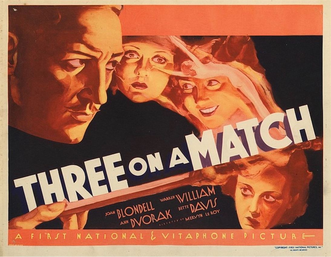 «Τρεις μ’ ένα σπίρτο.», «Three on a Match», 1932.